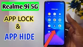 Realme 9i 5g : App Lock & Hide Apps , App Hide Setting