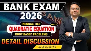 Quadratic Equations for Bank Exams | Part 2 | Tricks & Questions | IBPS, SBI, RRB 2026