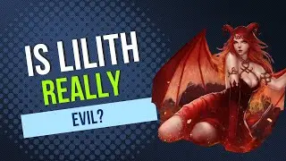 Lilith: The Misunderstood Feminist Icon of Mythology | Untangling Her True Story