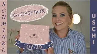 Glossybox Juli 2019 I Stay hydrated 💧💧💧