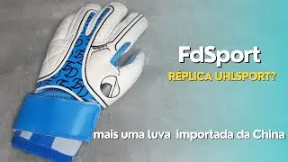 Luva de goleiro FdSport Teste e Review