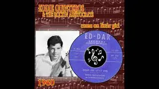 eddie quinteros & the rockin aristocrats - come on little girl