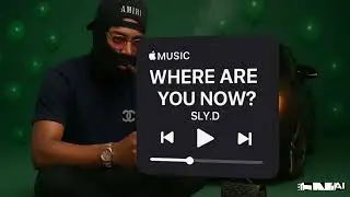 SLY.D - WHERE ARE YOU NOW ? (VISUALIZER)