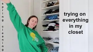 trying on everything in my closet | closet cleanup | spring cleaning 2023