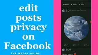 How To Edit Posts Privacy On Facebook App 2022