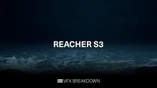 Reacher Season 3 | VFX Breakdown
