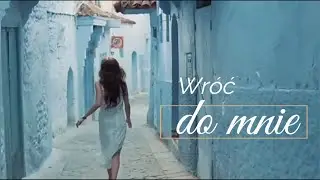 Wr&oacute;ć do mnie - Małgorzata Gabriel | Emotional Music Video
