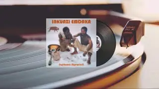 Inkunzi Emdaka - Saphuma Ngewindi
