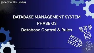 DBMS | General pattern of SQL query | Phase 3 | Constraints & SQL Views | Tech with Sundus 