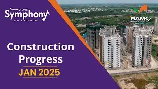 Ramky One Symphony January 2025 Construction Progress