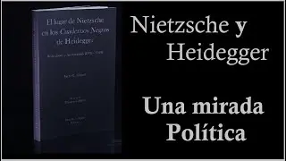 Una mirada Pol&iacute;tica desde Nietzsche y Heidegger - Lucas Aldonati