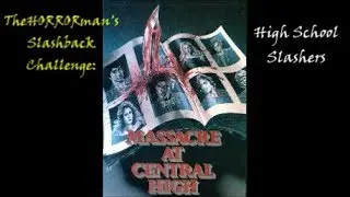 TheHORRORman's Slashback Challenge Review: Massacre at Central High (1976)