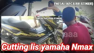 Pemasangan Cutting stiker lis yamaha Nmax.. Tambah keren bro.. Mantap..!!