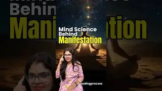 Mind Science Behind Manifestation #healing #innerwork #shadowwork #manifestation