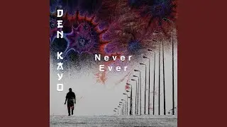 Never Ever (Radio Edit)