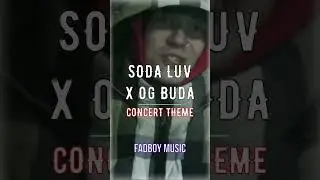 SODA LUV x OG BUDA &ndash; Concert theme #shorts #sodaluv #ogbuda #melon #rap #hit #music