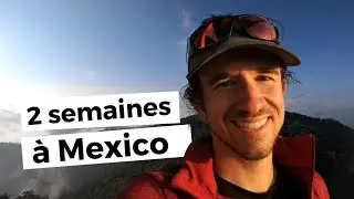DEUX SEMAINES À MEXICO - S02E01
