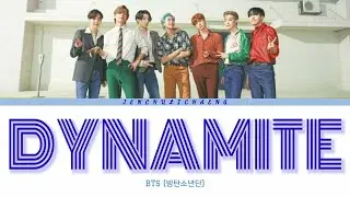 BTS Dynaminte Lyrics (방탄소년단 &lsquo;Dynamite&rsquo; 가사) [Color Coded Lyrics]