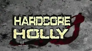 Hardcore Holly's 2008 Titantron Entrance Video feat. 