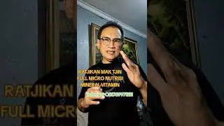 RATJIKAN MAK TJIN SUDAH FULL NUTRISI KENAPA PAKAI ECERAN SUPLEMEN?! 