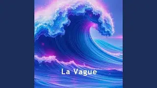 La Vague