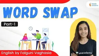 Word Swap Part 1 | English Grammar Tricks | All Bank Exams 2021 | Falguni Vaghasia