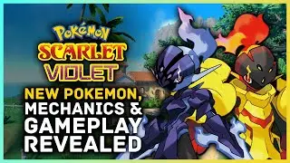 Pokemon Scarlet & Violet - NEW Pokemon, Mechanics and Gameplay Breakdown
