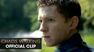 Chaos Walking (2021 Movie) Official Clip &ldquo;I Can&rsquo;t Swim&rdquo; &ndash; Tom Holland, Daisy Ridley
