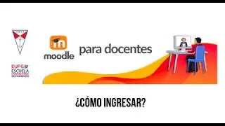 ¿Cómo Ingresar a Moodle para docentes?