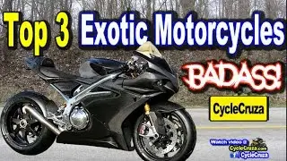 Top 3 Exotic Motorcycles BADASS | MotoVlog