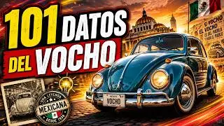 🐞 101 Datos Incre&iacute;bles del Vocho 🚗  Curiosidades que NO sab&iacute;as del Volkswagen Beetle