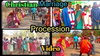 Khadia Adivasi Christian Marriage Procession Video Tiljora l Shaadi Video 2023 l