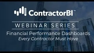 Financial Performance Dashboards Every Contractor Must Have - TUG + TopBuilder Webinar