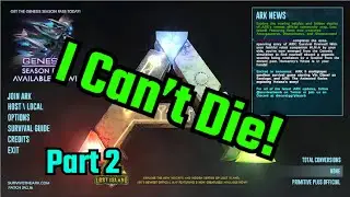Ark 1 life: Episode 2