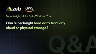 Can SuperInsight load data from any cloud or physical storage?