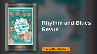 Rhythm and Blues Revue | Music Performance Film | Celebrating Black Cinema