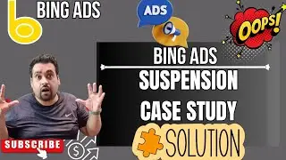 Restoring a Suspended Microsoft Bing Ads Account - Successful Case Study [2025]
