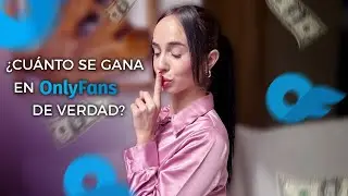 Cu&aacute;nto pod&eacute;s ganar en OnlyFans si empez&aacute;s desde cero (sin mostrarte y sin redes)