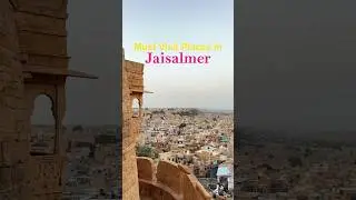 Must Visit Travel Places in Jaisalmer 🐪✨