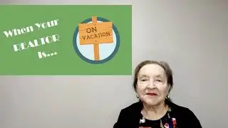 What To Do When Your Realtor is Away - Ottawa REALTOR&reg; - Ottawa Real Estate Agent