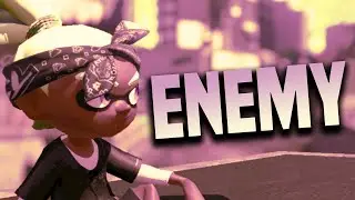 ENEMY 😈 &bull; 2022 &bull; Splatoon 2 Montage