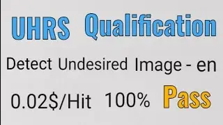 Detect Undesired Image - en Training & Qualification 100% Pass || Uhrs