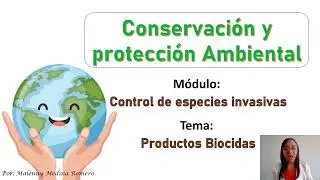 PRODUCTOS BIOCIDAS, CONTROL DE ESPECIES INVASIVAS, PARTE 1