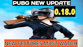 PUBG MOBILE NEW UPDATE 0.18.0 || ALL NEW FEATURES NEW VENDING MACHINE||
