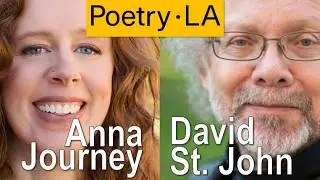 David St. John & Anna Journey: Farewell LA