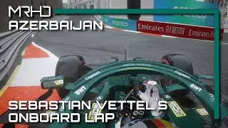 F1 2021 Sebastian Vettel&acute;s Onboard Lap around Baku | Assetto Corsa