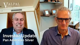 Pan American Silver: Investor Update