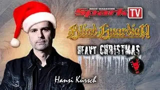 SPARK TV: BLIND GUARDIAN - Hansi K&uuml;rsch Christmas