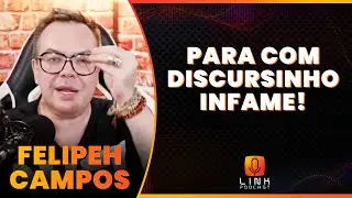 FELIPEH CAMPOS CANCELA NATÁLIA DEODATO | LINK PODCAST