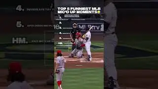 TOP 5 FUNNIEST MLB MIC&rsquo;D UP MOMENTS🤣 #mlb #baseball #sports #top5 #micdup #baseballszn